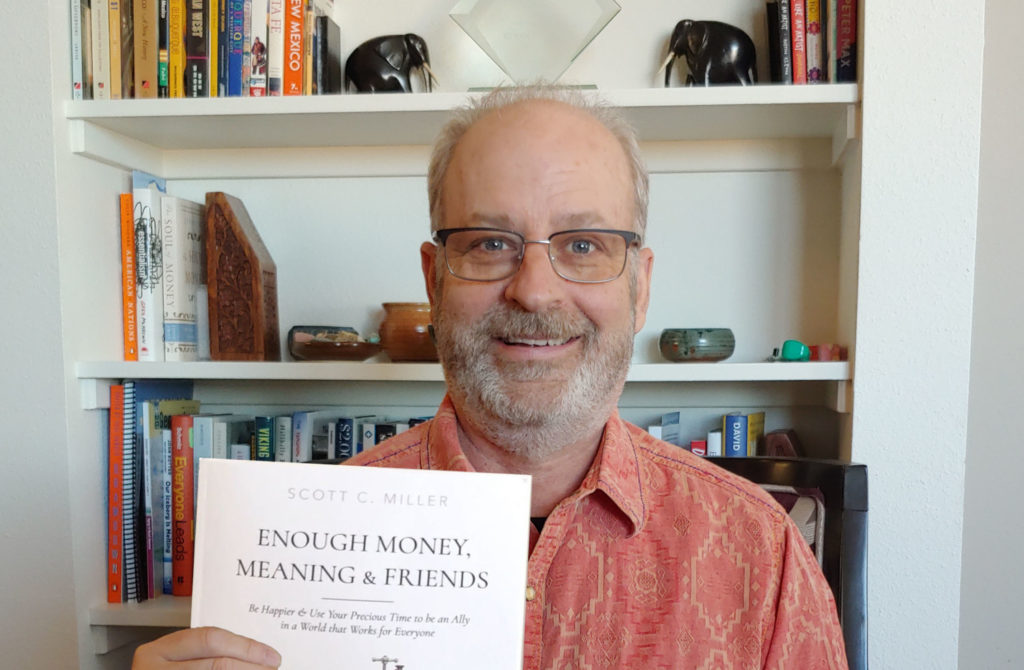 Book Release: Enough Money, Meaning & Friends